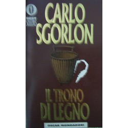 Il trono di legno - Carlo Sgorlon