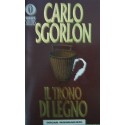 Il trono di legno - Carlo Sgorlon