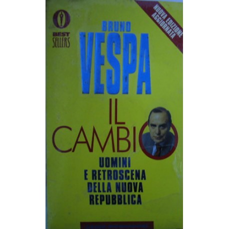 Il cambio - Bruno Vespa