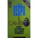 Il cambio - Bruno Vespa