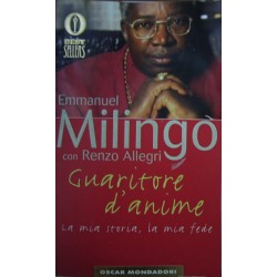 Guaritore d'anime - Emmanuel Milingo/Renzo Allegri