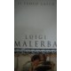 Il fuoco greco - Luigi Malerba