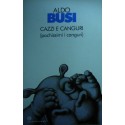 Cazzi e canguri (pochissimi i canguri) - Aldo Busi