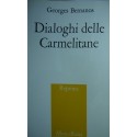 Dialoghi delle carmelitane - Georges Bernanos