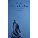 Fedra e Ippolito - Jean Racine