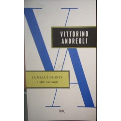 La mela è pronta e altri racconti - Vittorino Andreoli