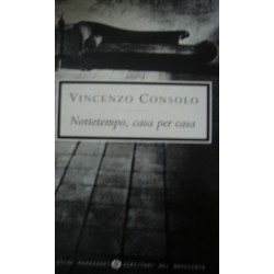 Nottetempo, casa per casa - Vincenzo Consolo