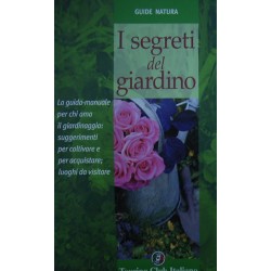 I segreti del giardino - a cura di Cristiana Baietta