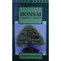 Bonsai e giardini in miniatura - Roberto Cecchini