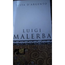 Testa d'argento - Luigi Malerba