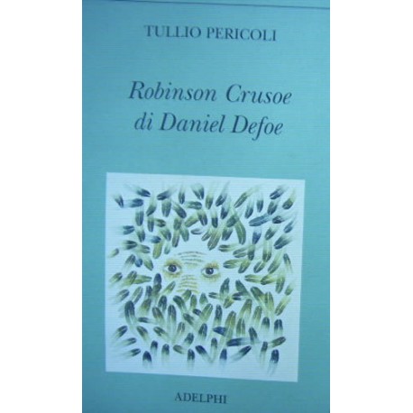 Robinson Crusoe di Daniel Defoe - Tullio Pericoli
