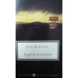 Angeli di desolazione - Jack Kerouac