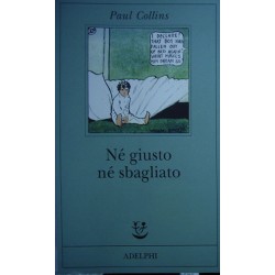 Né giusto né sbagliato - Paul Collins