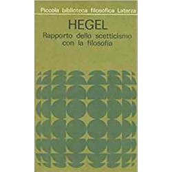 Rapporto deIl TraRapporto dello scetticismo con la filosofia - Friedrich Hegel