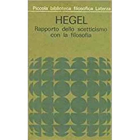 Rapporto deIl TraRapporto dello scetticismo con la filosofia - Friedrich Hegel