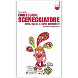 Professione sceneggiatore - Sergio Badino