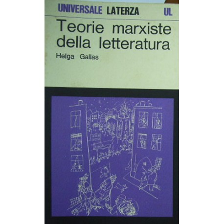 Teorie marxiste della letteratura - Helga Gallas