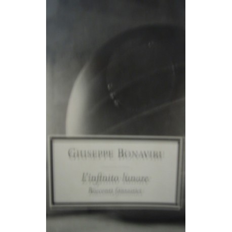 L' infinito lunare - Giuseppe Bonaviri