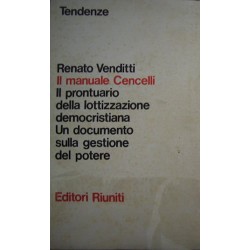 Il manuale Cencelli - Renato Venditti