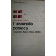 L' anomalia polacca - Franco Bertone