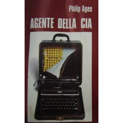 Agente della CIA - Philip Agee
