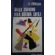 Dallo Zarismo alla guerra civile - Anastas I. Mikojan