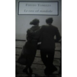 La casa col mandorlo - Fulvio Tomizza