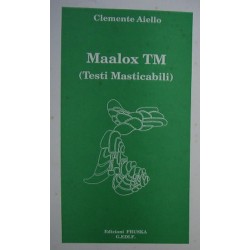 Maalox TM - Clemente Aiello