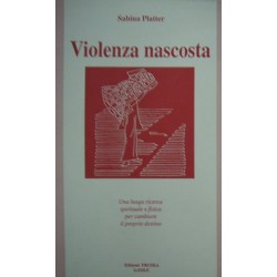 Violenza nascosta - Sabina Platter
