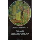 Gli anni della Repubblica - Giorgio Amendola
