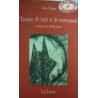 Tempo di lupi e di comunisti - Vera Pegna