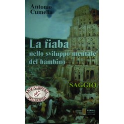 La fiaba nello sviluppo mentale del bambino - Antonio Cumella