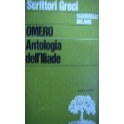 Antologia dell'Iliade - Omero  (Testo greco)