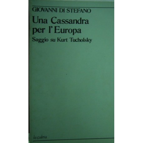 Una Cassandra per l'Europa - Giovanni Distefano