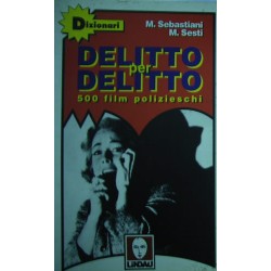 Delitto per delitto - Massimo Sebastiani/Mario Sesti