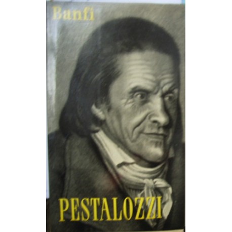 Pestalozzi - Antonio Banfi