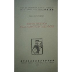 Sintassi e dialogo nella narrativa di Carlo Dossi - Francesca Caputo