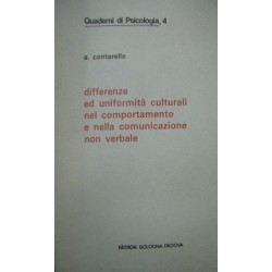 Differenze ed uniformità culturali nel comportamento e nella comunicazione non verbale - Alberta Contarello