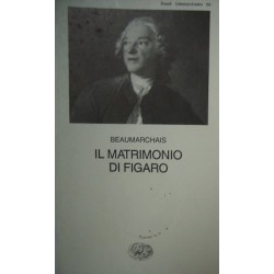 Il matrimonio di Figaro - Pierre-Augustin Caron de Beaumarchais