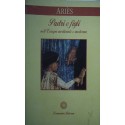 Padri e figli nell'Europa medievale e moderna - Philippe Ariès