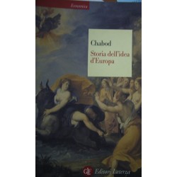 Storia dell'idea d'Europa - Federico Chabod