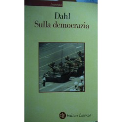 Sulla democrazia - Robert A. Dahl