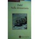 Sulla democrazia - Robert A. Dahl