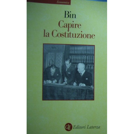 Capire la Costituzione - Roberto Bin