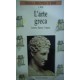 L'Arte Greca - Antonio Blanco Freijeiro