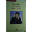 La cultura della destra - Marcello Veneziani