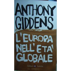 L'Europa nell'età globale - Anthony Giddens
