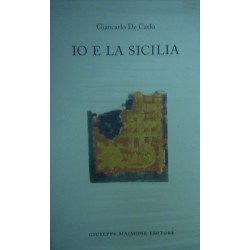 Io e la Sicilia - Giancarlo De Carlo