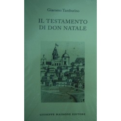 Il testamento di don Natale - Giacomo Tamburino