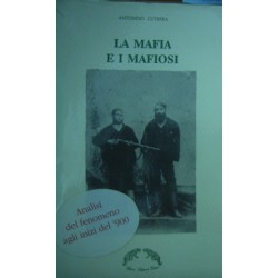 La Mafia e i Mafiosi - Antonino Cutrera